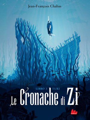 cover image of Le cronache di Zi. Libro 3 Turi